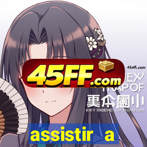 assistir a escolhida novela turca